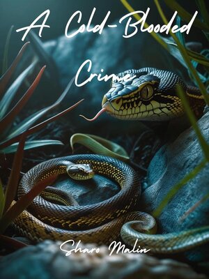 cover image of A Cold-Blooded Crime